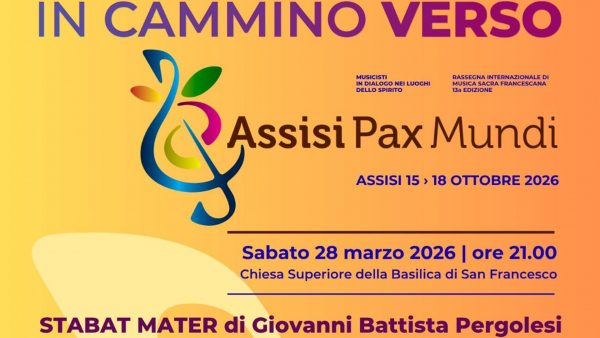 In Cammino verso Assisi Pax Mundi 2026 – 28 marzo 2026