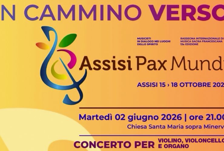 In Cammino verso Assisi Pax Mundi | 2 giugno 2026